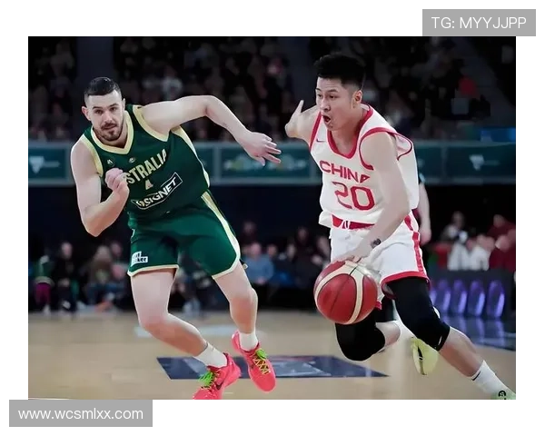 中国男篮迎战澳大利亚激战正酣 赛前分析与精彩看点抢先揭秘