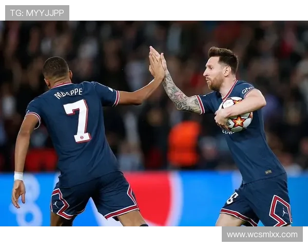 梅西助攻姆巴佩破门 巴黎圣日耳曼轻取对手稳居积分榜首